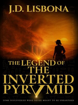 cover image of The Legend of the Inverted Pyramid